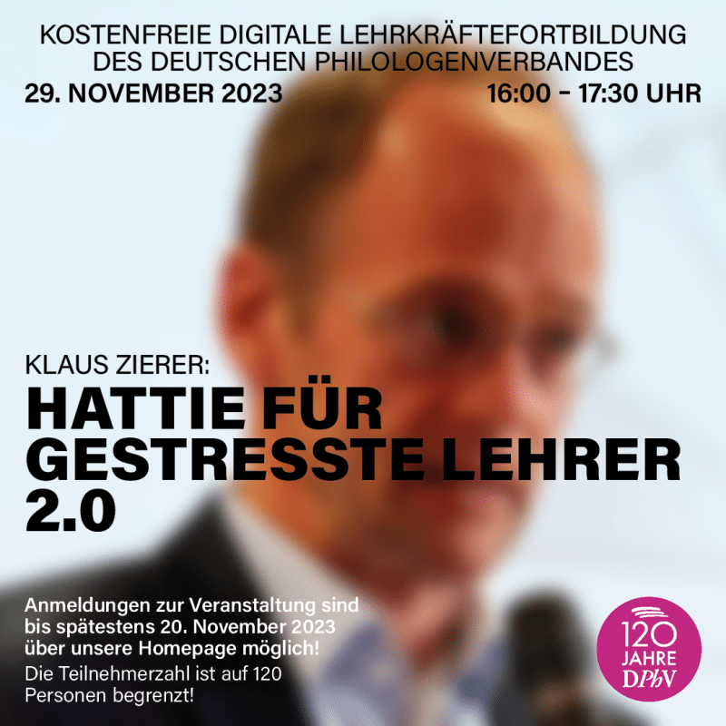 Hattie für gestresste Lehrer 2.0 - Kostenfreie DPhV Online-Fortbildung mit Prof. Dr. Klaus Zierer am 29. November von 16-17:30